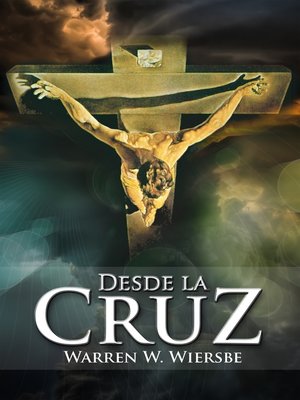 cover image of Desde la Cruz